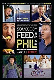 Somebody Feed Phil