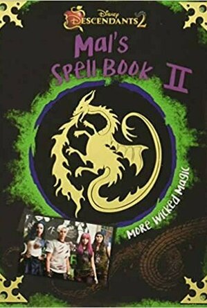 Descendants 2: Mal&#039;s Spell Book 2: More Wicked Magic