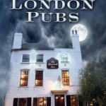 Haunted London Pubs