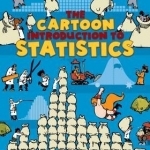 The Cartoon Introduction to Statistics