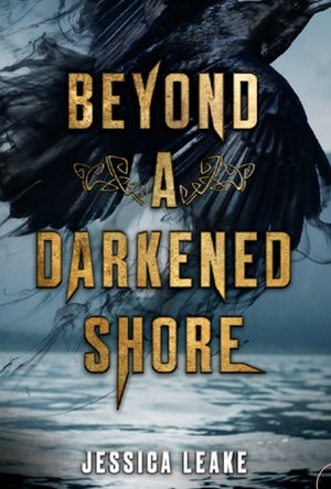 Beyond a Darkened Shore