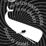The Hitch Hiker&#039;s Guide to the Galaxy: The Nearly Definitive Edition