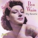 My Reverie by Bea Wain