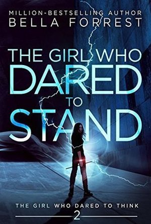 The Girl Who Dared To Stand 