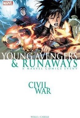 Civil War: Young Avengers &amp; Runaways
