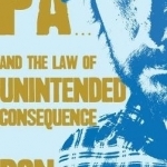 Pa... and the Law of Unintended Consequence: How the West Has Won with Very Little Help from Pa