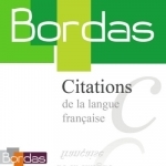BORDAS 5000 Citations, le dictionnaire des citations de la langue française HD