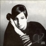 Je M&#039;appelle Barbra by Barbra Streisand