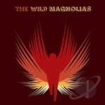 Wild Magnolias/They Call Us Wild by The Wild Magnolias