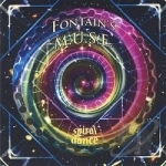 Spiral Dance by Fontains MUSE