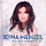 Holiday Wishes by Idina Menzel