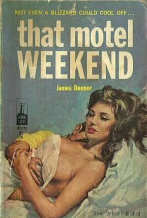 The Motel Weekend