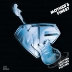 Another Mother Further by Mother&#039;s Finest