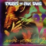 Animal Instinct X2 by Tygers Of Pan Tang