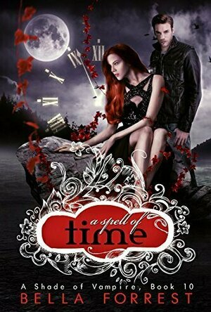 A Spell of Time (A Shade of Vampire, #10)