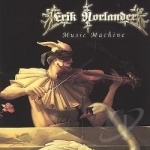 Music Machine by Erik Norlander