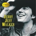 Ultimate Collection by Jerry Jeff Walker