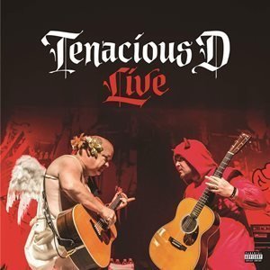 Tenacious D Live by Tenacious D
