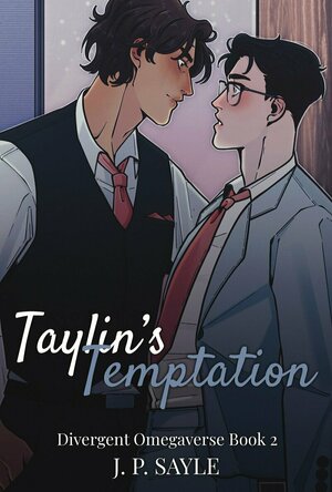 Taylin&#039;s Temptation (Divergent Omegaverse #2)