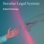 God and the Secular Legal System