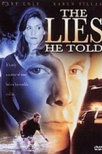 Lies He Told (2006)