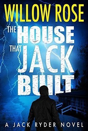 The House that Jack Built (Jack Ryder Book 3)