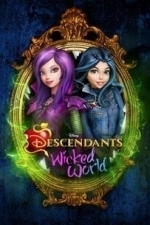 Descendants: Wicked World  - Season 1
