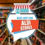 Best App for Aldi Stores