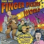 Day The Finger Pickers Took Over The World by Chet Atkins / Tommy Emmanuel