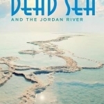 The Dead Sea and the Jordan River