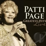 Greatest Hits Live by Patti Page