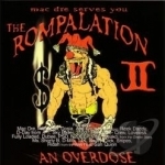 Mac Dre Presents the Rompalation, Vol. 2 by Mac Dre / Various Artists