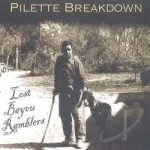 Pilette Breakdown by Lost Bayou Ramblers