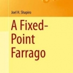 A Fixed-Point Farrago: 2016