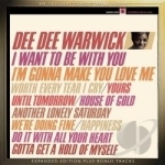 I Want Be With You / I&#039;m Gonna Make You Love Me by Dee Dee Warwick