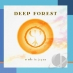 Made in Japan by Deep Forest