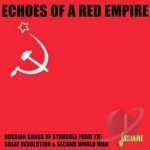 Echoes of a Red Empire by Soviet Army Ensemble