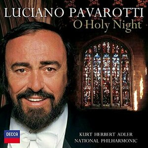 O Holy Night by Luciano Pavarotti