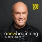 A New Beginning with Greg Laurie