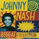 Reggae Collection by Johnny Nash