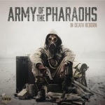 In Death Reborn by Army Of The Pharaohs