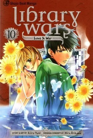 Library Wars: Love &amp; War, Vol. 10