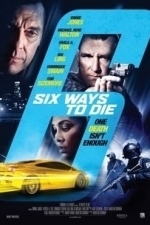 6 Ways To Die (2015)