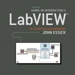 Hands-On Introduction to LabVIEW for Scientists and Engineers