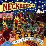 Life&#039;s Not Out to Get You by Neck Deep