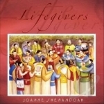 Lifegivers by Joanne Shenandoah