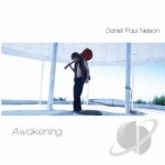 Awakening by Daniel Paul Nelson