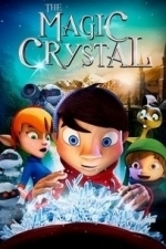 Maaginen kristalli (The Magic Crystal) (2012)