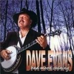 Bad Moon Shining by Dave Evans
