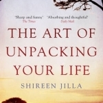 The Art of Unpacking Your Life
